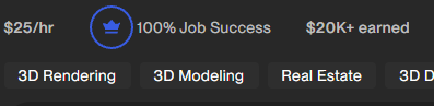 My friend's Upwork profile stats — $25/hr, 100% Job Success Score, and $20K+ earned in the 3D Rendering and 3D Modeling niche. This is what inspired me to take Upwork seriously.
